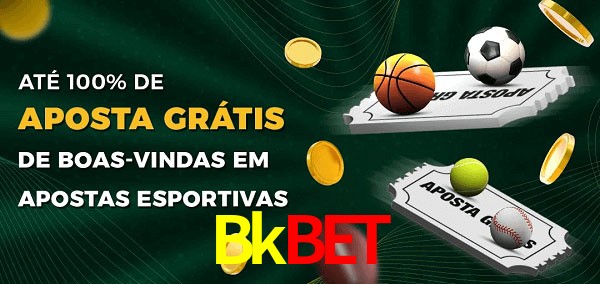 Bkbet Ate 100% de Aposta Gratis
