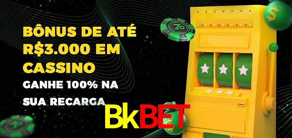 Bkbet melhor bônus de depósito